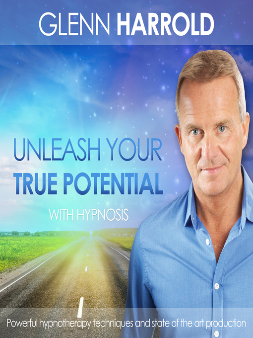 Title details for Unleash Your True Potential by Glenn Harrold - Wait list